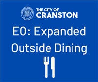 Executive Order: 21-02: Emergency Declaration Allowing Expanded Outside Dining At Restaurants In The City Of Cranston